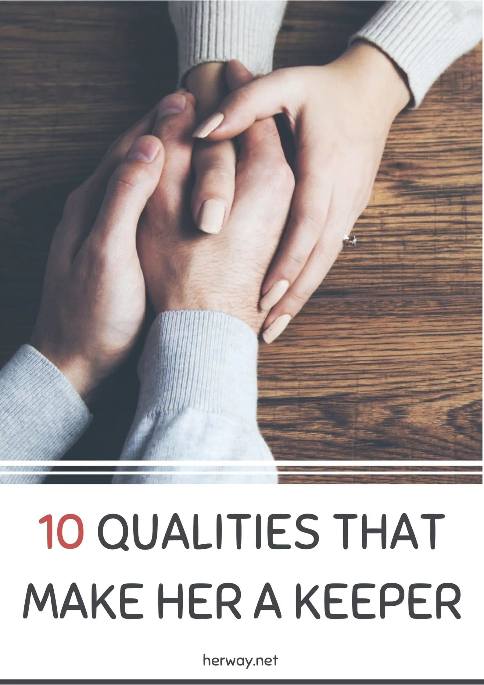 10 Qualities that Make Her a Keeper
