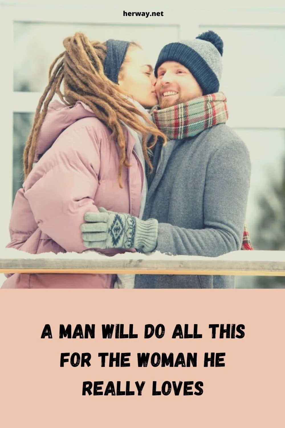 A Man Will Do ALL THIS for the Woman He really Loves