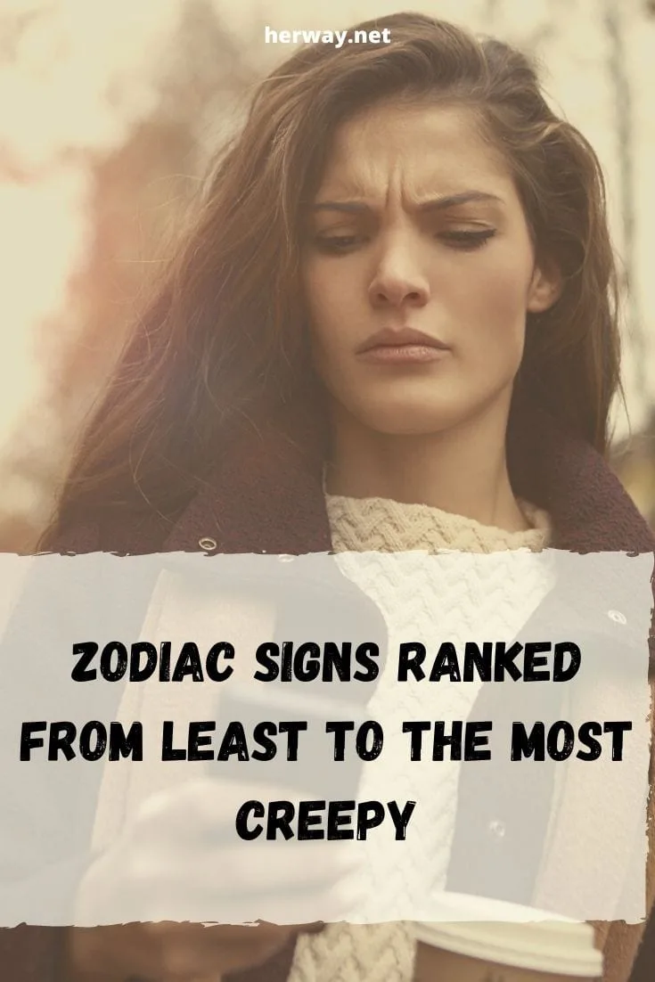 Zodiac Signs Ranked From Least To The Most Creepy
