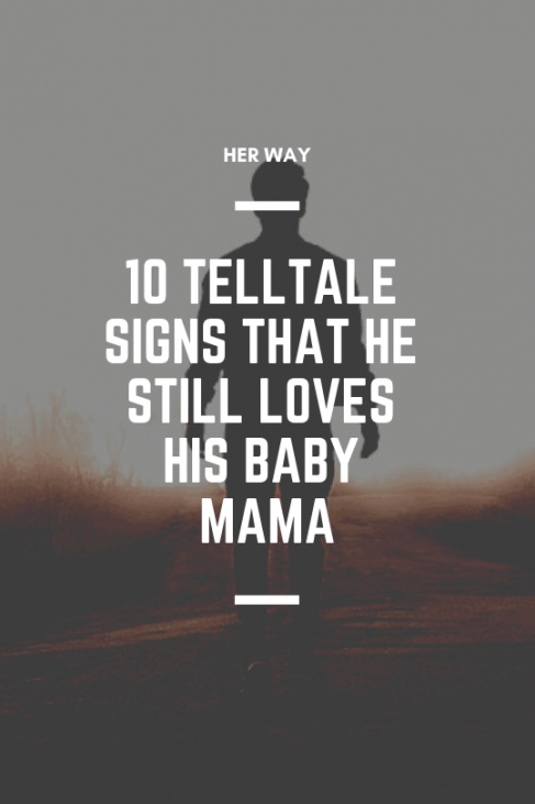 Your wants back baby you mama signs 8 Signs