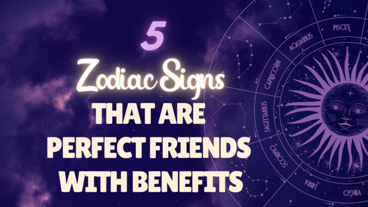 5 segni zodiacali che rendono i migliori amici con benefici.