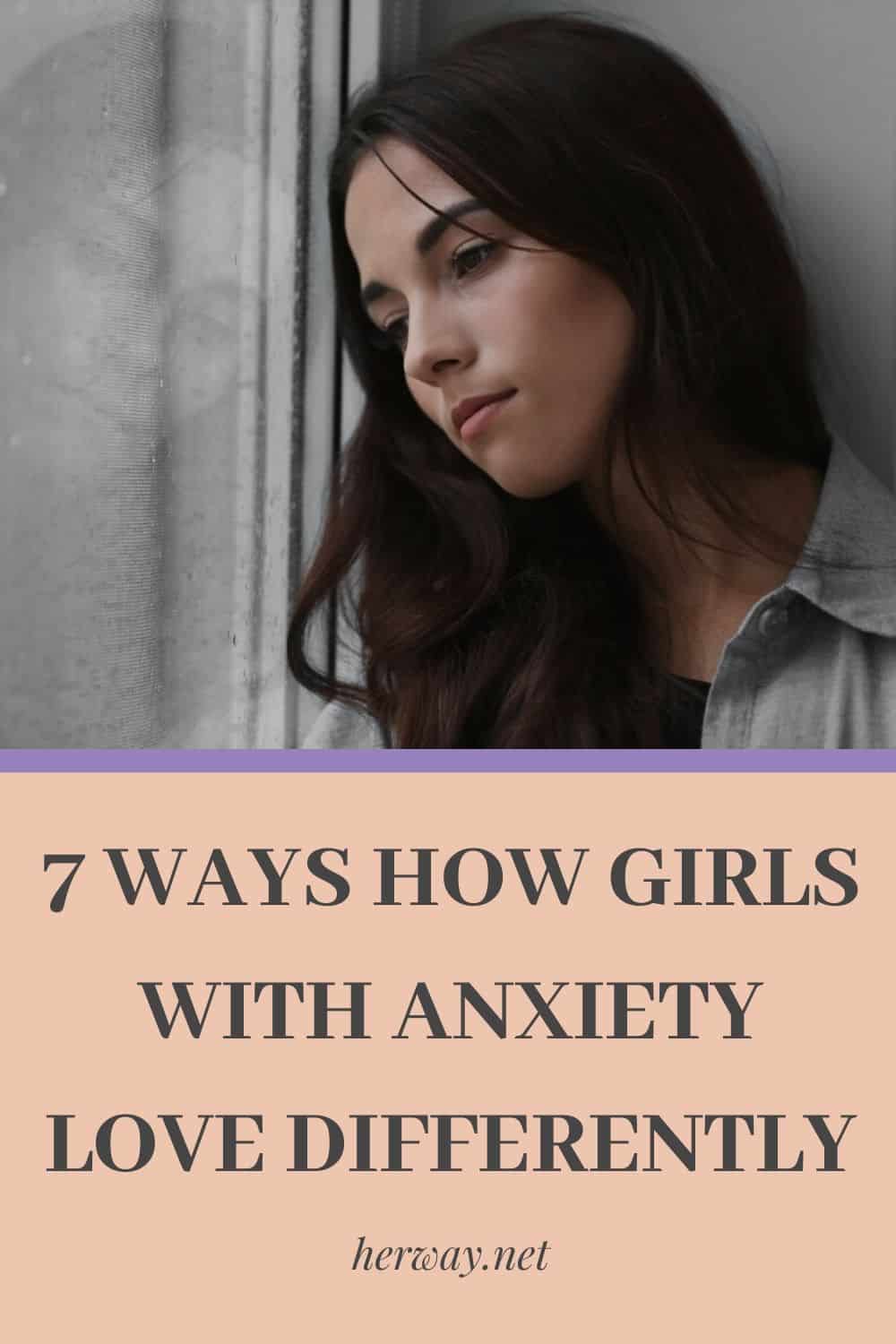 7 modi in cui le ragazze con ansia amano in modo diverso
