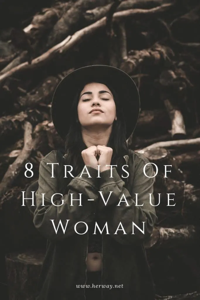 8 Traits Of High-Value Woman
