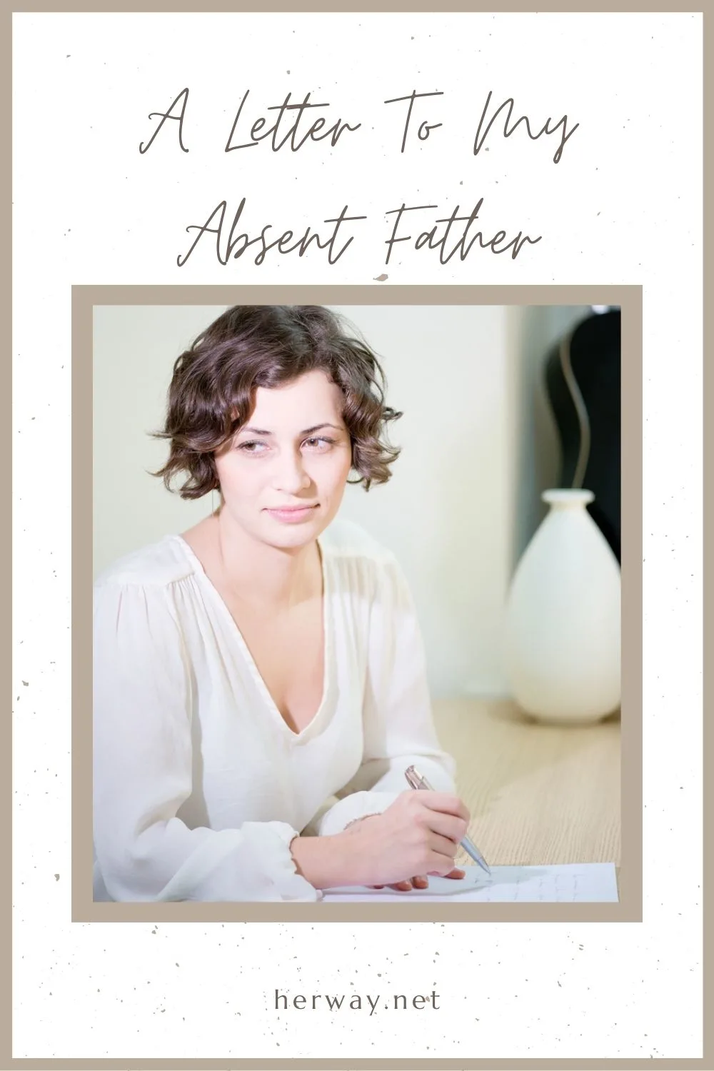A Letter To My Absent Father