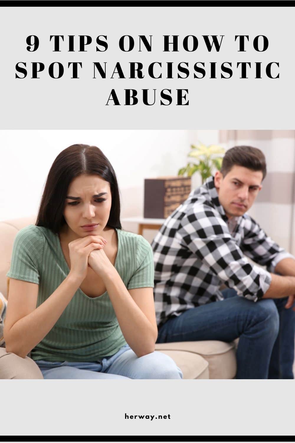 9 Tips On How To Spot Narcissistic Abuse