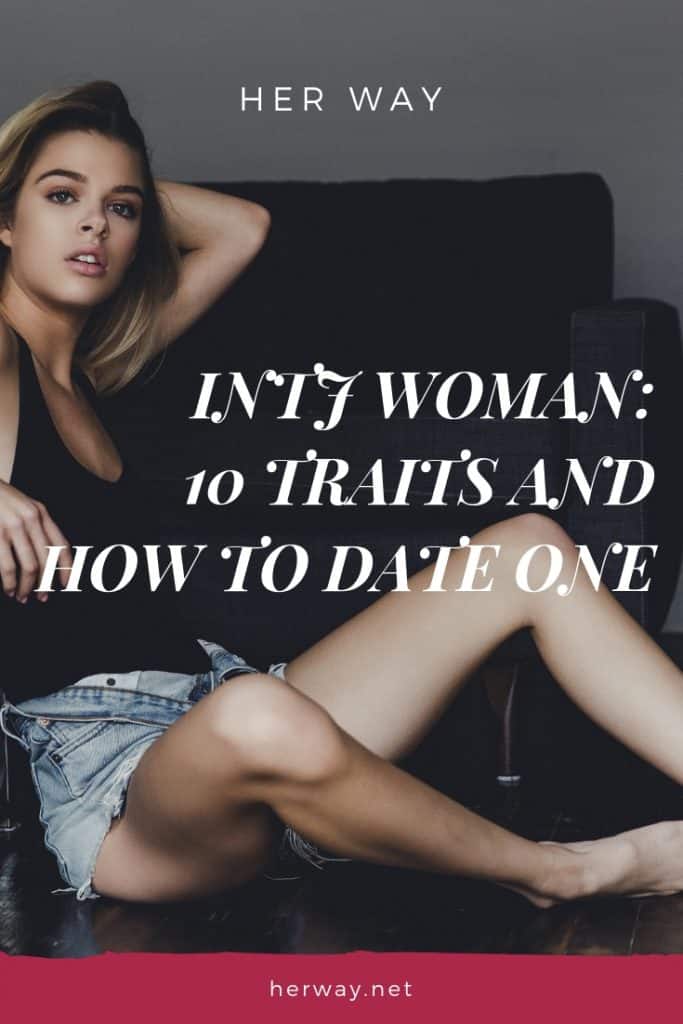 INTJ Woman 10 Traits and How To Date One