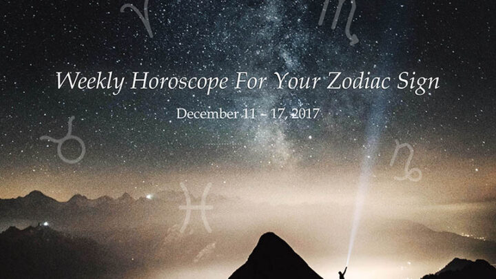 Oroscopo settimanale per il vostro segno zodiacale dall'11 al 17 dicembre 2017.