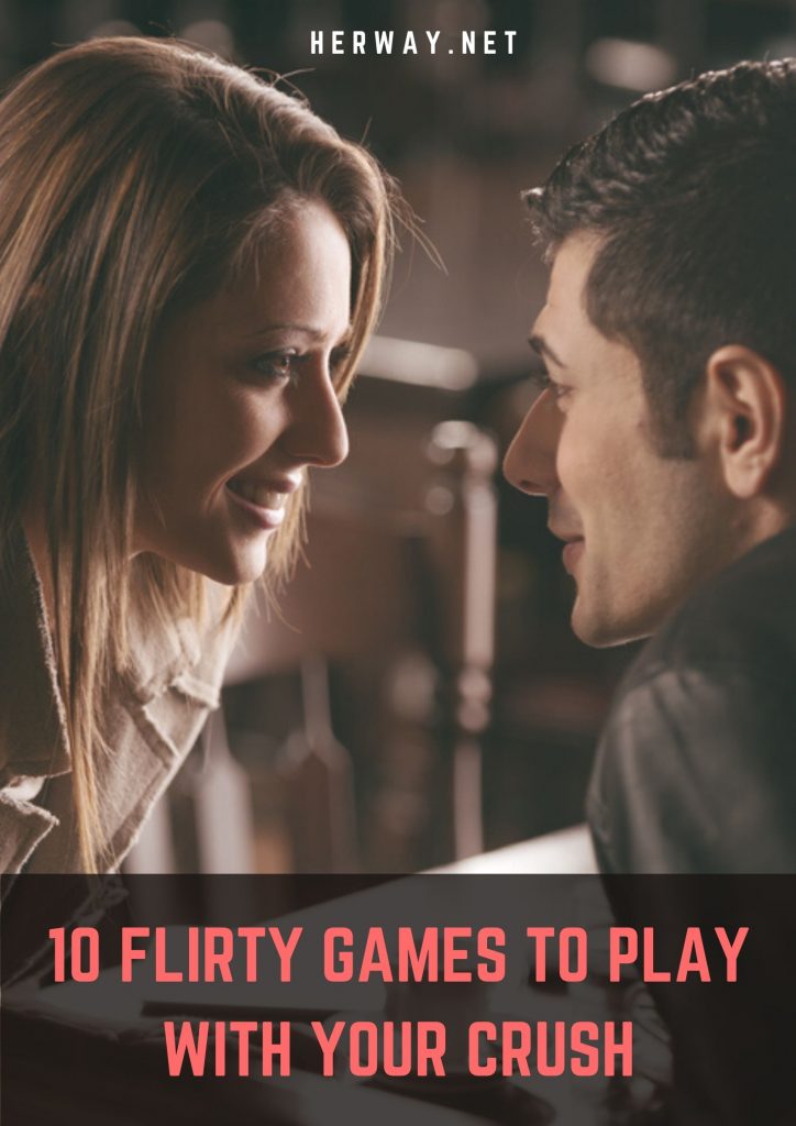10 Flirty Games To Play With Your Crush 