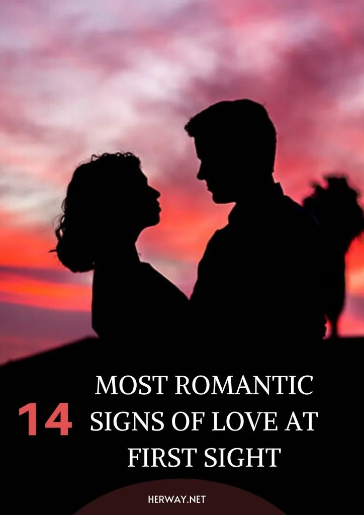 14 Most Romantic Signs Of Love At First Sight 