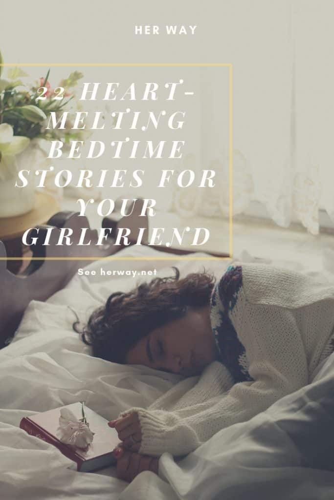 22 Heart-Melting Bedtime Stories For Your Girlfriend