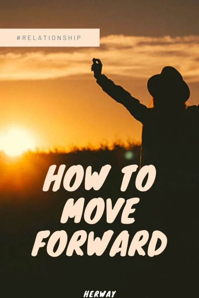 How To Move Forward
