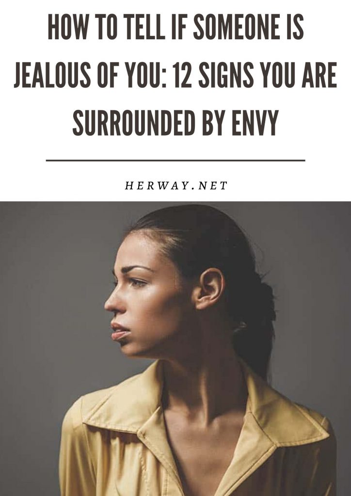Cómo saber si alguien te tiene celos: 12 señales de que te rodea la envidia