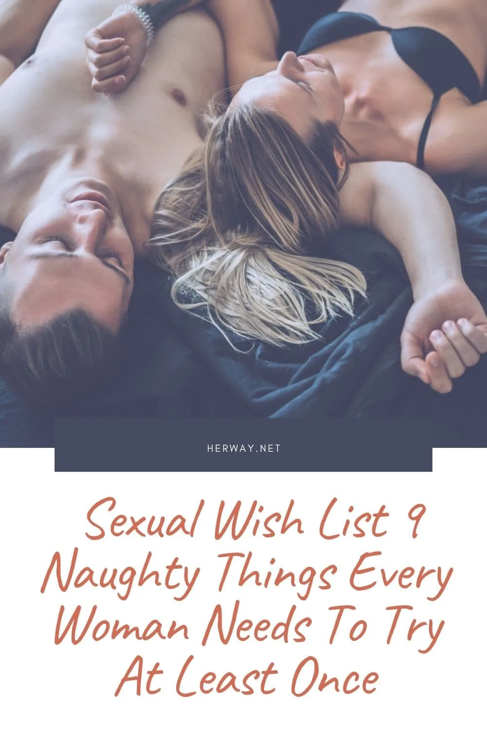 Sexual Wish List 9 Naughty Things Every Woman Needs To Try At Least Once