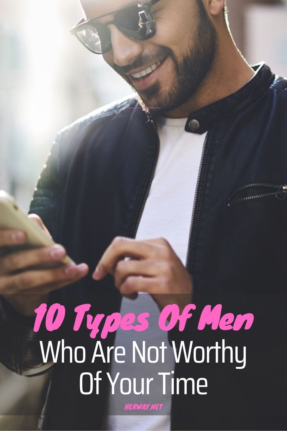 10 tipos de hombres que no merecen tu tiempo