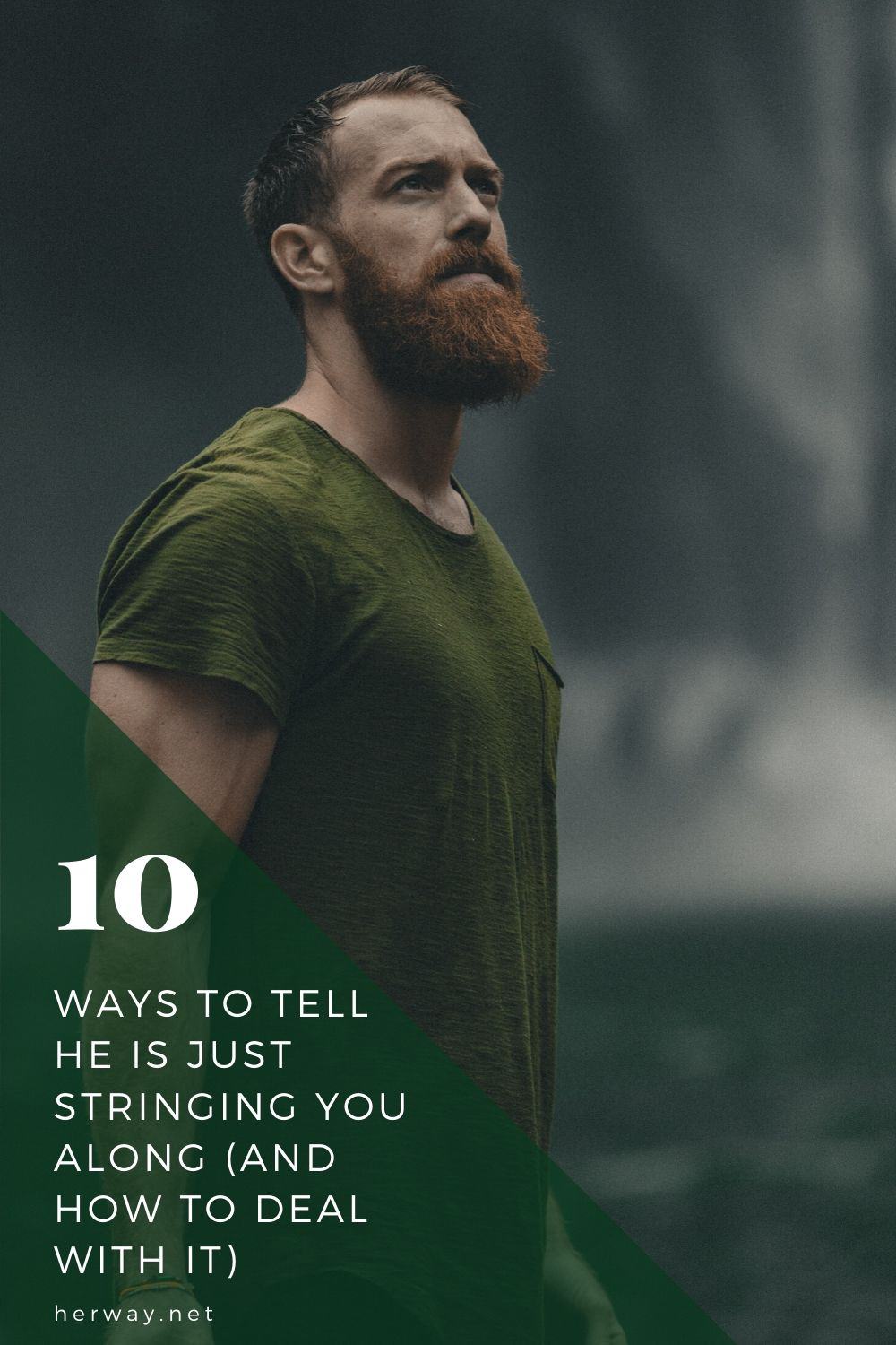 10 WAYS TO TELL HE IS JUST STRINGING YOU ALONG (AND HOW TO DEAL WITH IT)