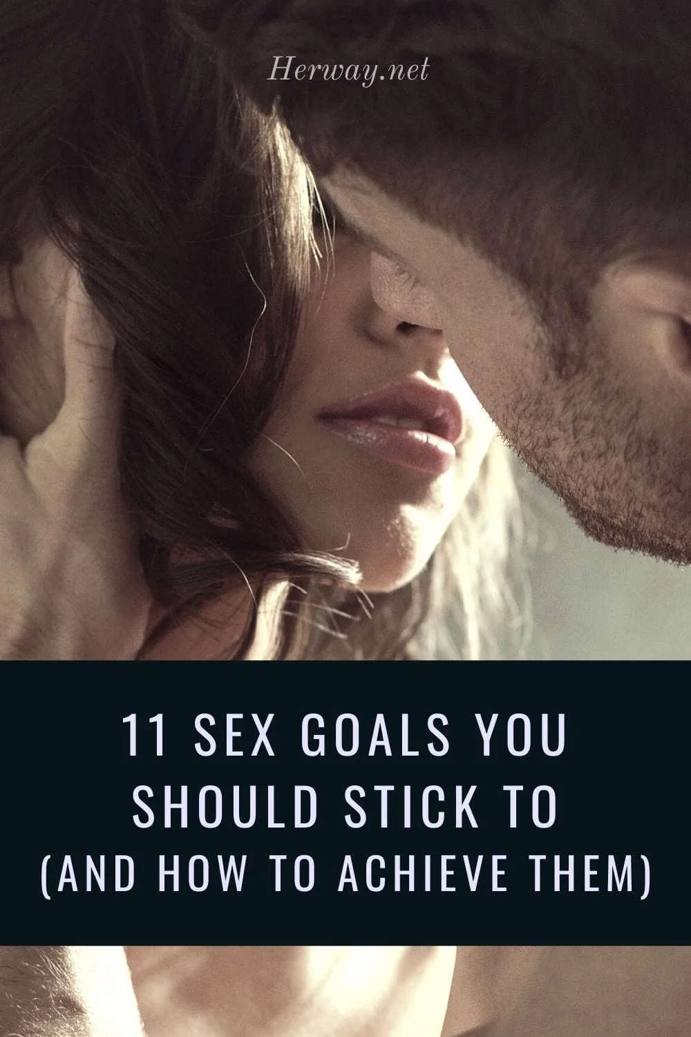 11 Sex Goals You Should Stick To (And How To Achieve Them)