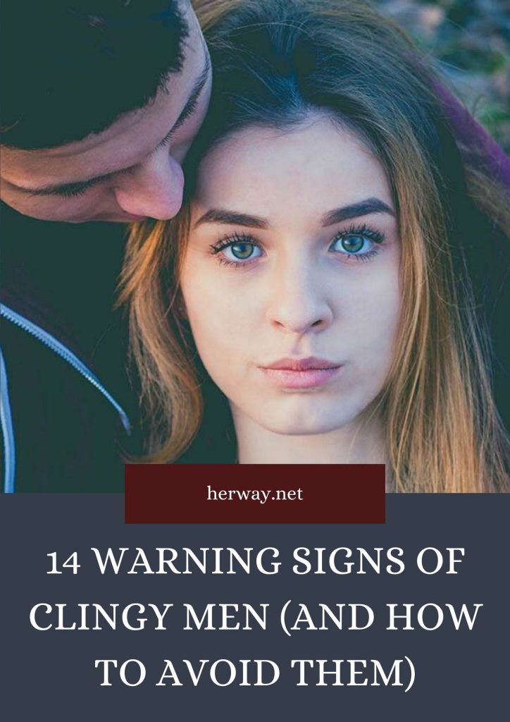 14 segnali di allarme degli uomini appiccicosi (e come evitarli)