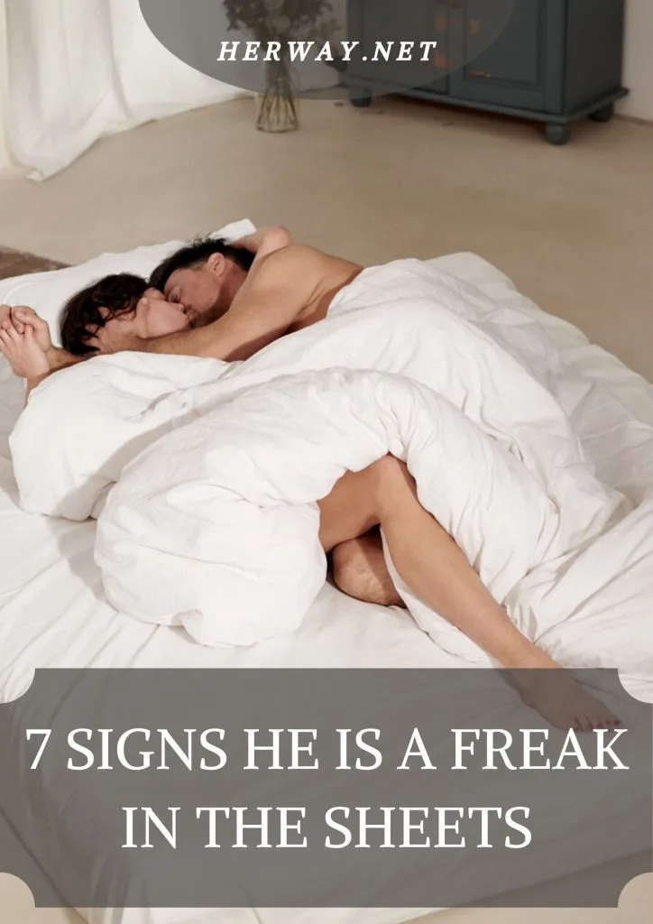 7 Signs He Is A Freak In The Sheets