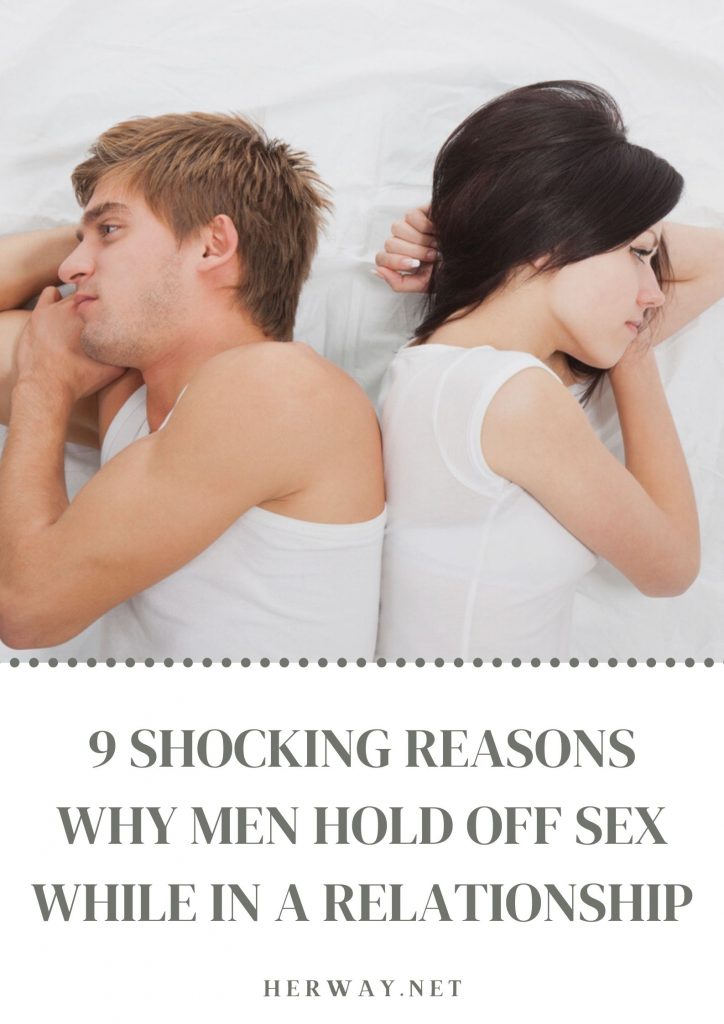 9 motivi scioccanti per cui gli uomini rinunciano al sesso quando hanno una relazione