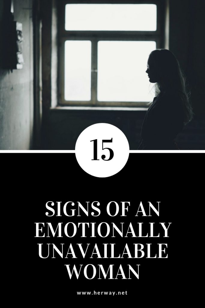 15-signs-of-an-emotionally-unavailable-woman