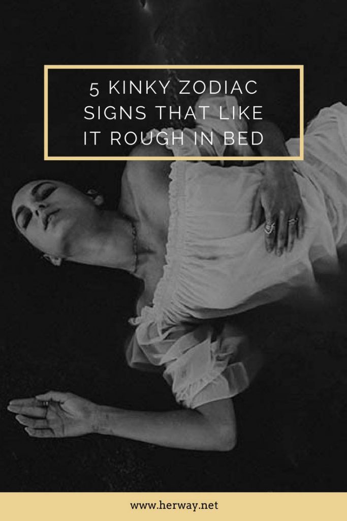 5 Zodiac Signs That Like It Rough In Bed