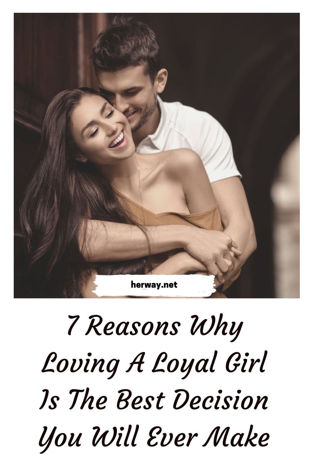 7 motivi per cui amare una ragazza fedele è la decisione migliore che possiate mai prendere