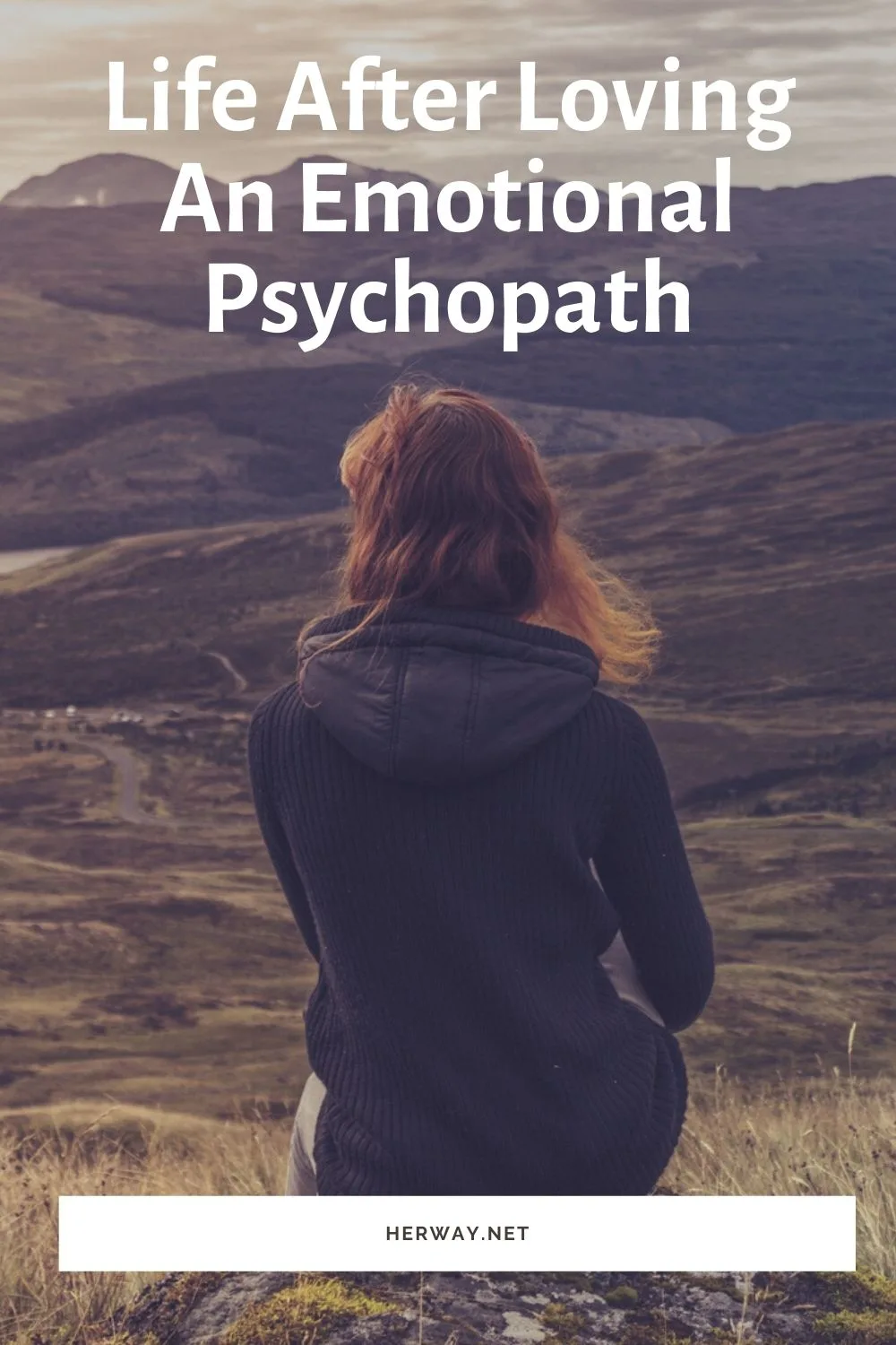 Life After Loving An Emotional Psychopath