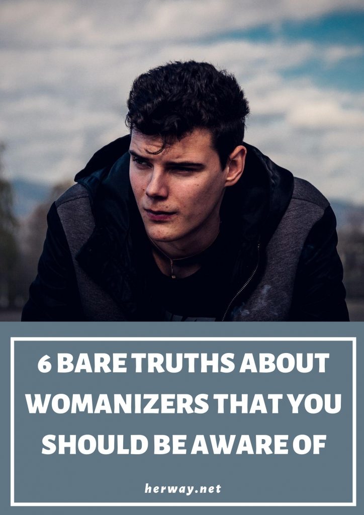 6 Bare Truths About Womanizers That You Should Be Aware Of Pinterest