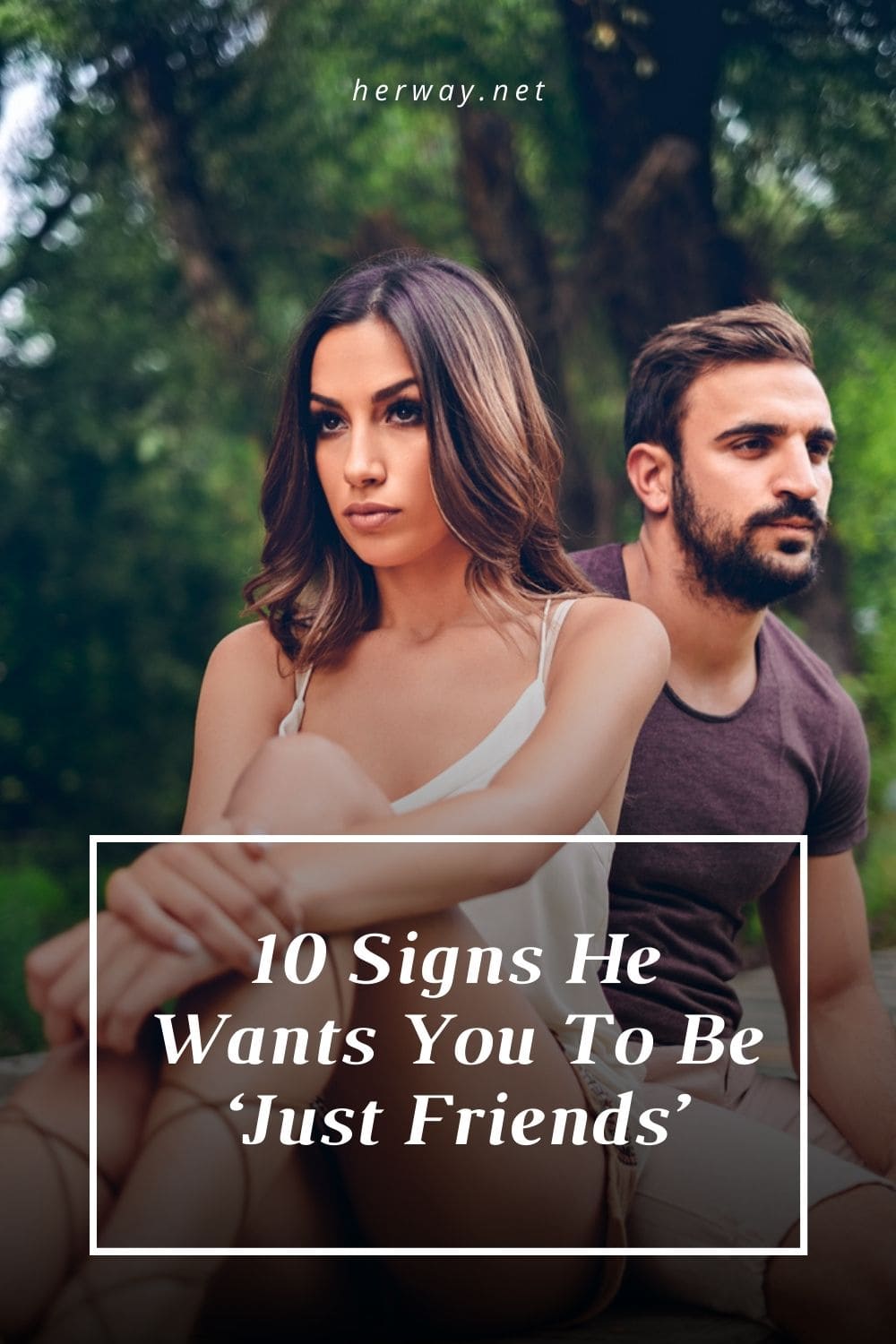 10 Signs He Wants You To Be ‘Just Friends’
