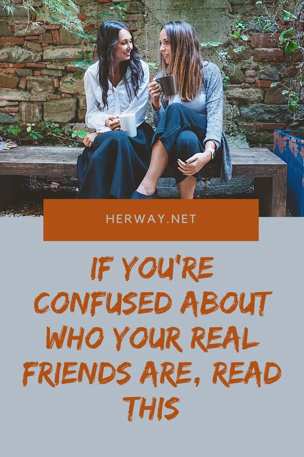If You're Confused About Who Your Real Friends Are, Read This