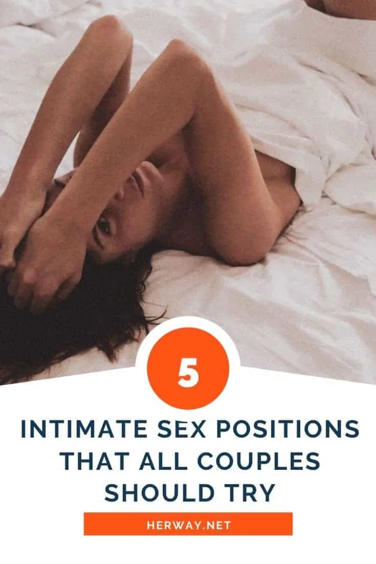 5 Intimate Sex Positions That All Couples Should Try
