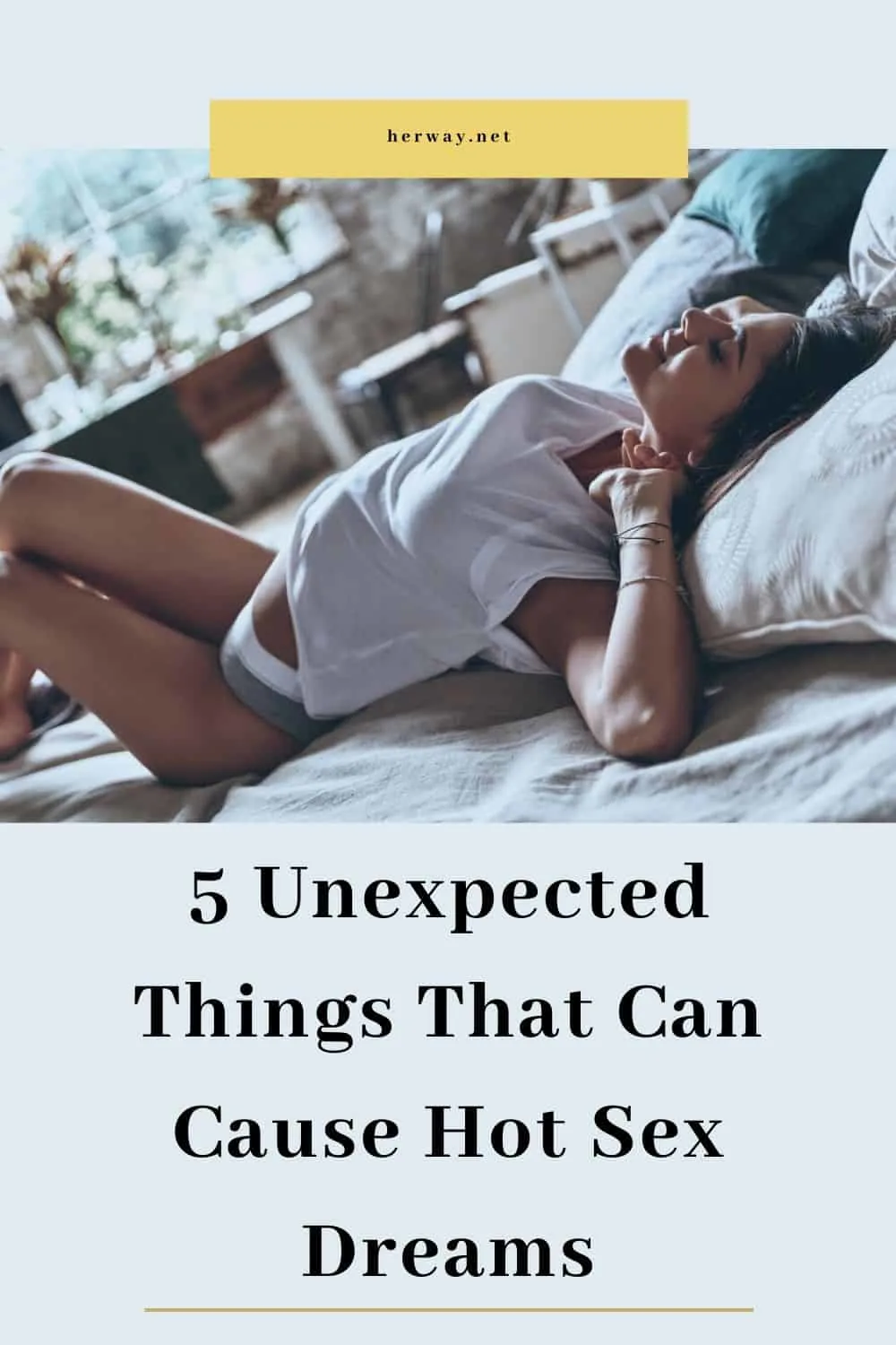 5 Unexpected Things That Can Cause Hot Sex Dreams