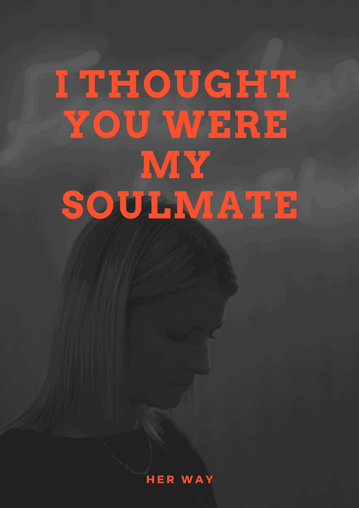 Are my soulmate you Where is