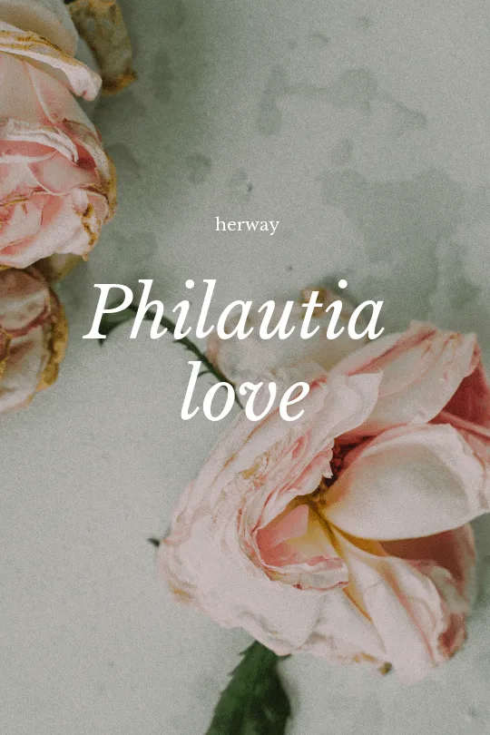 roses with text philautia love