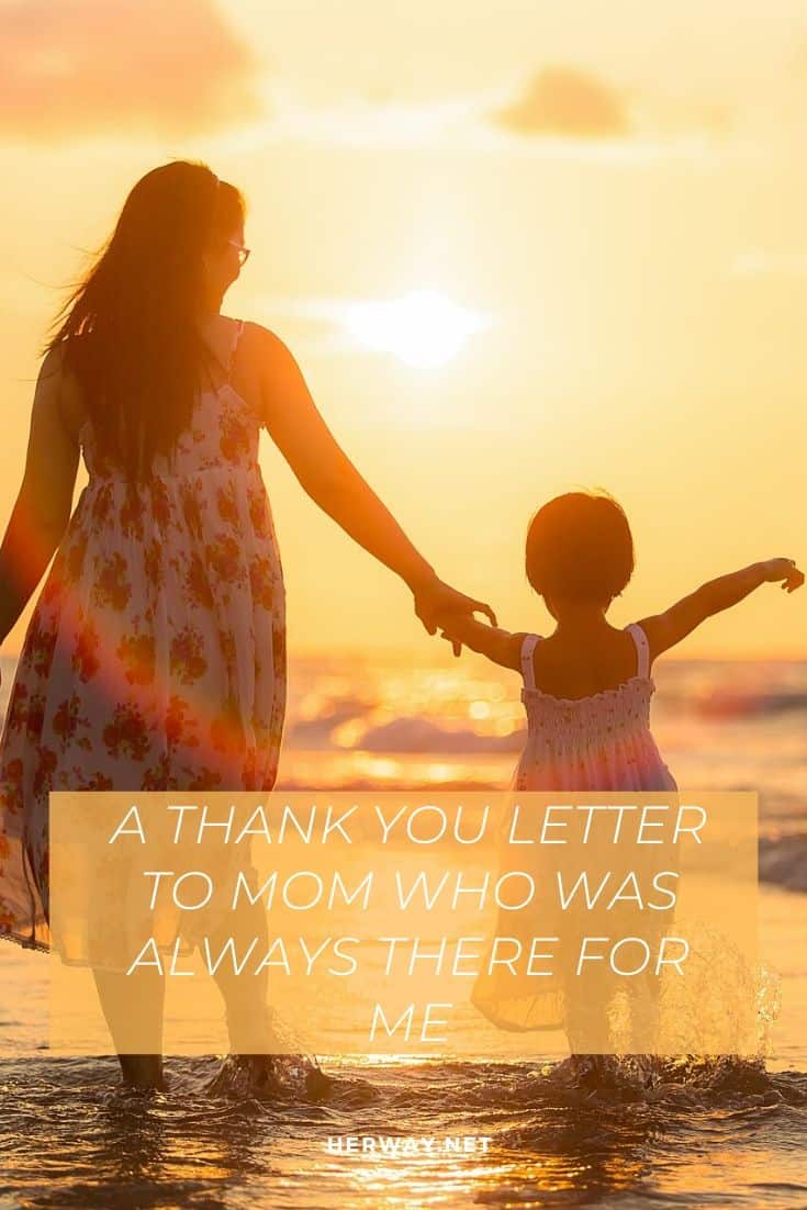 Una lettera di ringraziamento alla mamma che c'è sempre stata per me