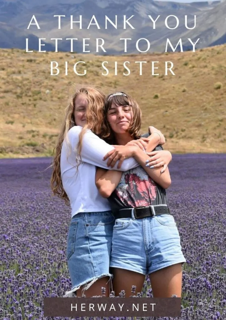 A Thank You Letter To My Big Sister 