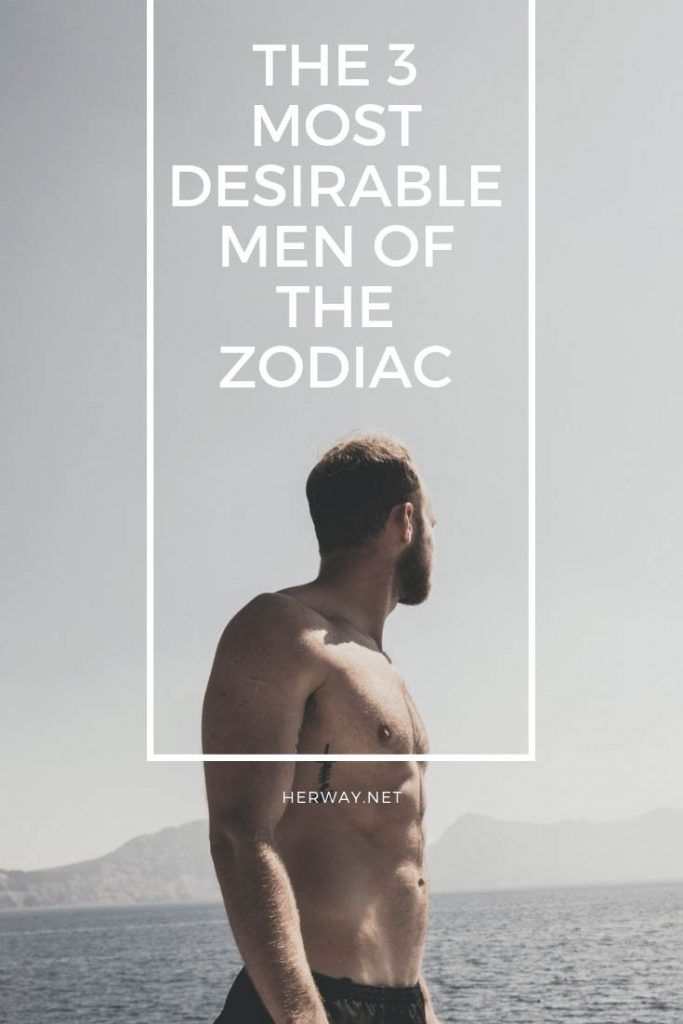 Los 3 hombres más deseados del zodiaco