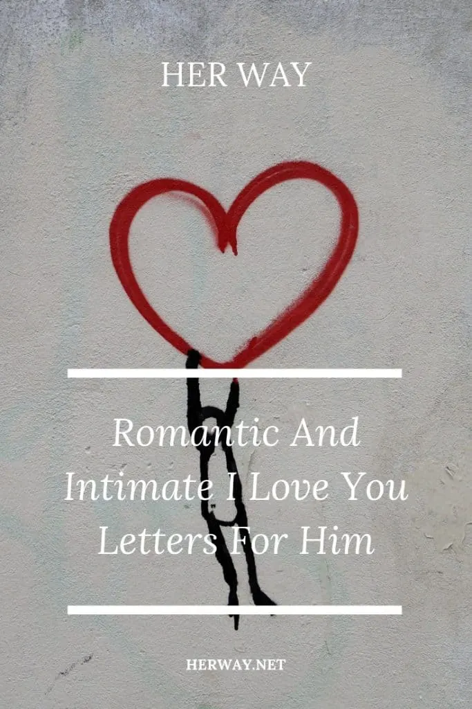 Romantic And Intimate I Love You Letters For Him