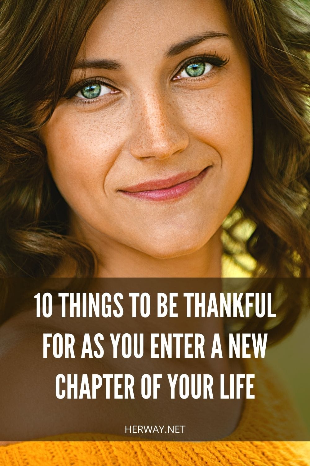 10 cosas por las que estar agradecido al entrar en un nuevo capítulo de tu vida