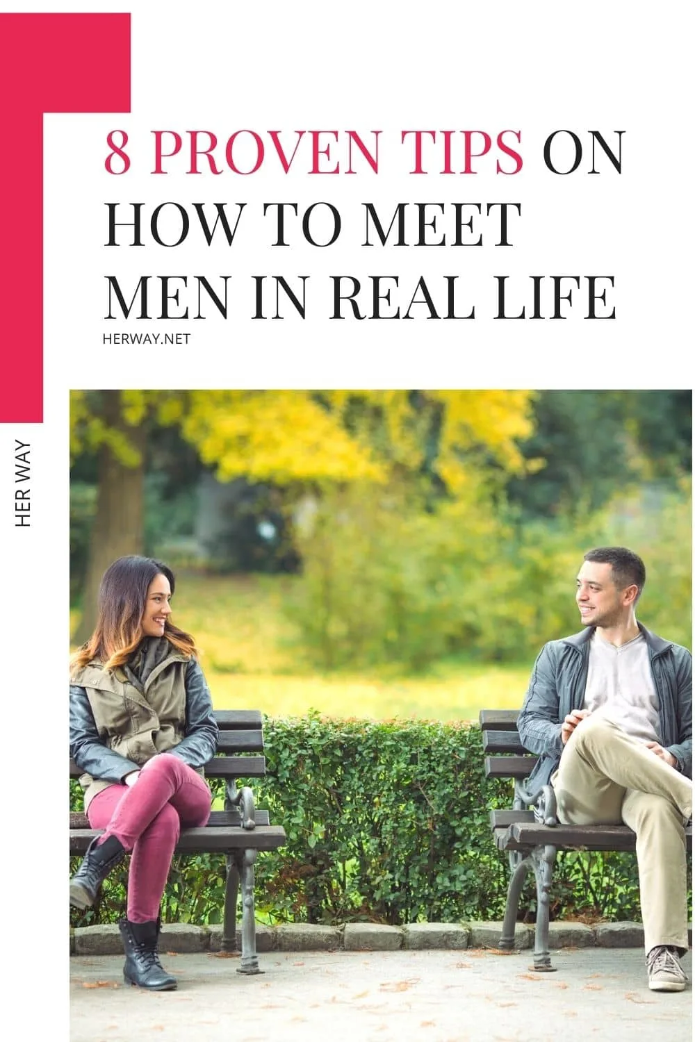 8 Proven Tips On How To Meet Men In Real Life