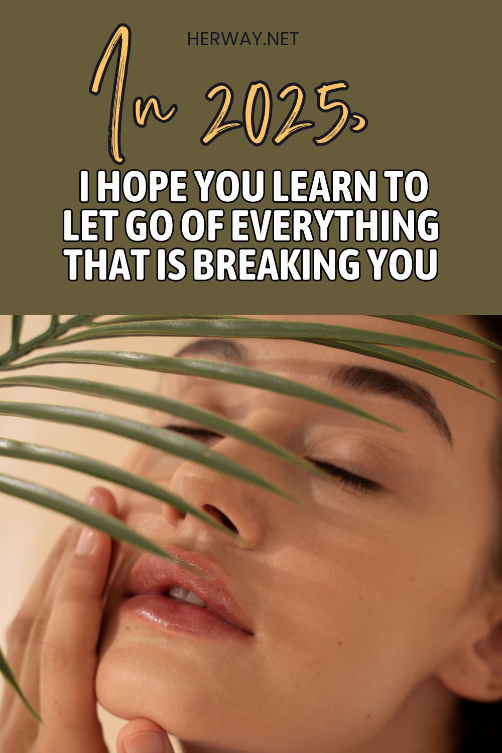 In 2025, I Hope You Learn To Let Go Of Everything That Is Breaking You pinterest