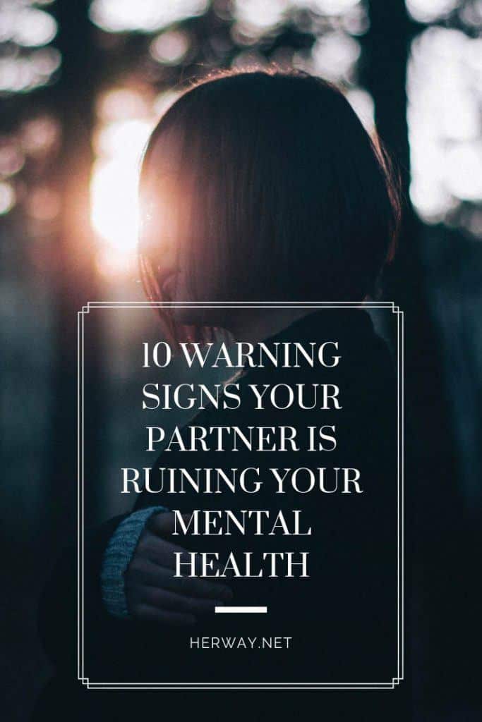 10 segnali di allarme che il vostro partner sta rovinando la vostra salute mentale