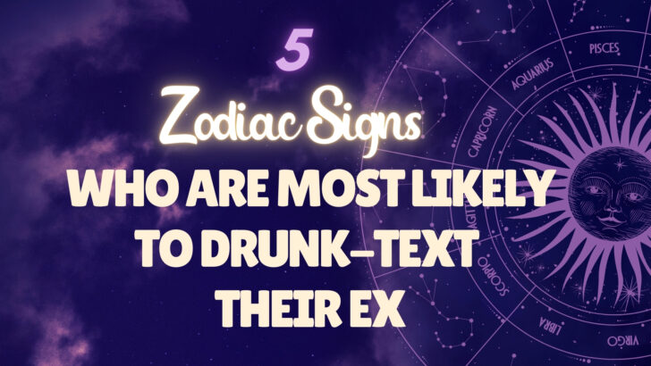 5 signos del zodiaco más propensos a enviar mensajes de texto borrachos a su ex