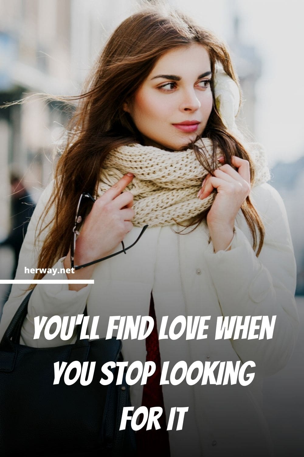 You'll Find Love When You Stop Looking For It