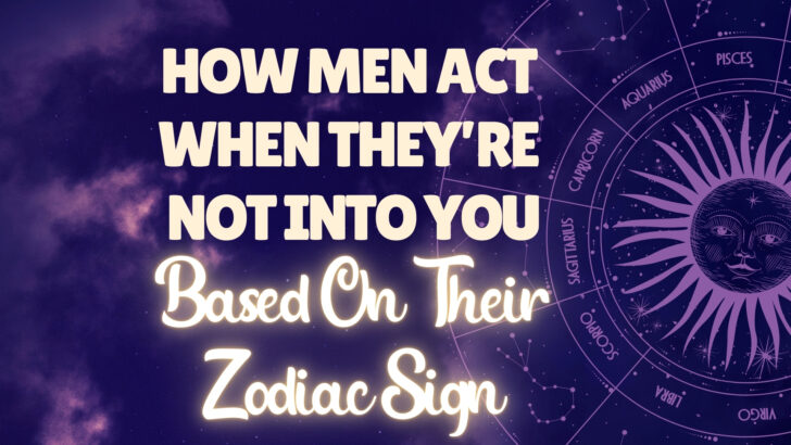 12 segni zodiacali maschili e come si comportano quando non sono interessati a te.