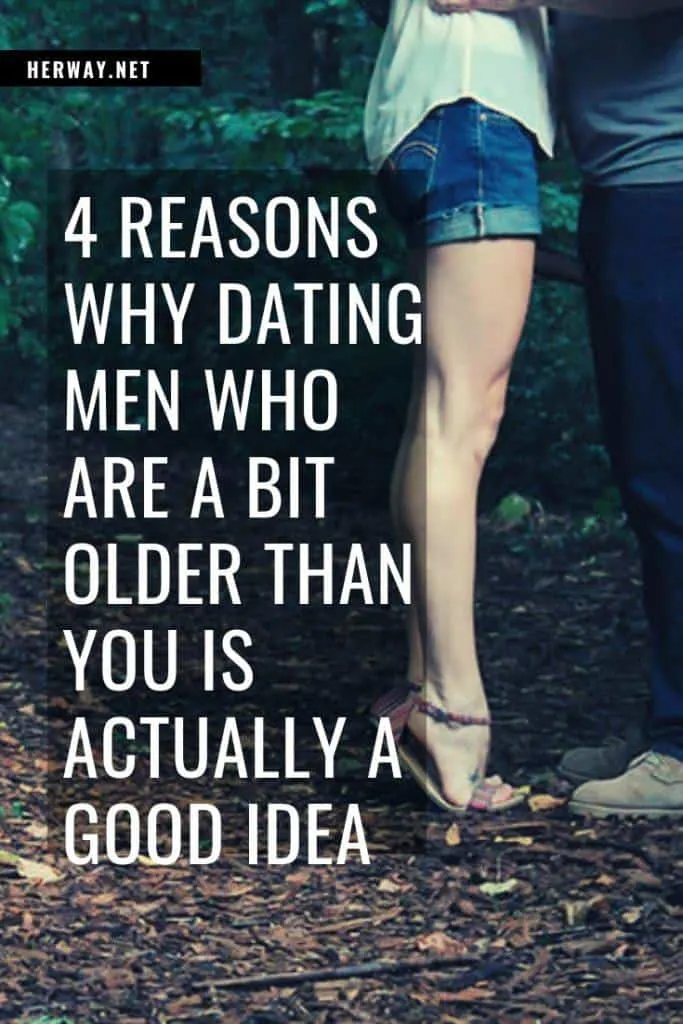 4 Reasons Why Dating Men Who Are A Bit Older Than You Is Actually A Good Idea