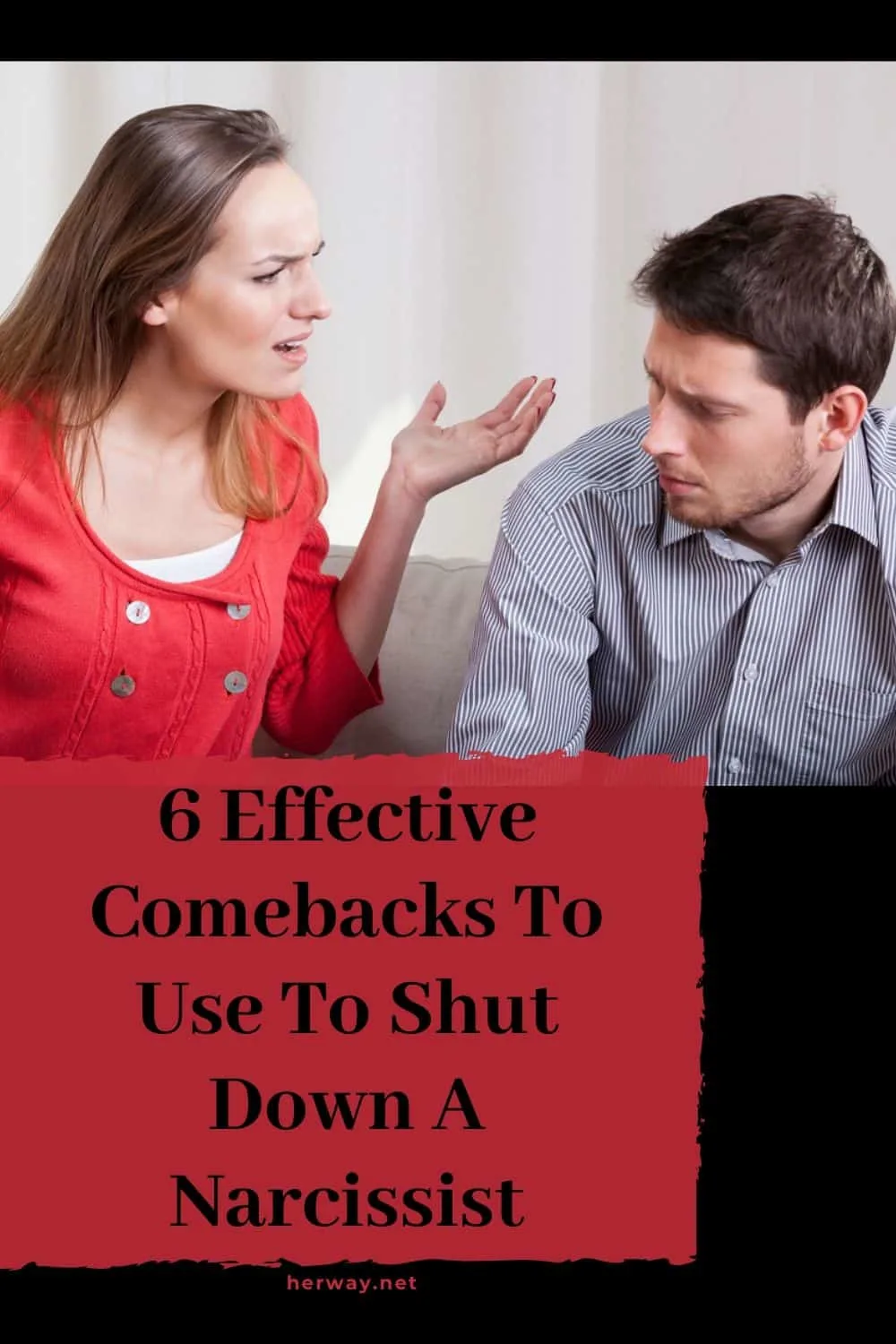6 Effective Comebacks To Use To Shut Down A Narcissist