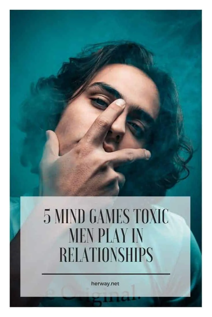 5 Mind Games Toxic Men Play In Relationships