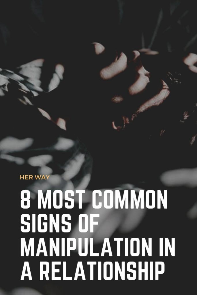 8 Most Common Signs Of Manipulation In A Relationship