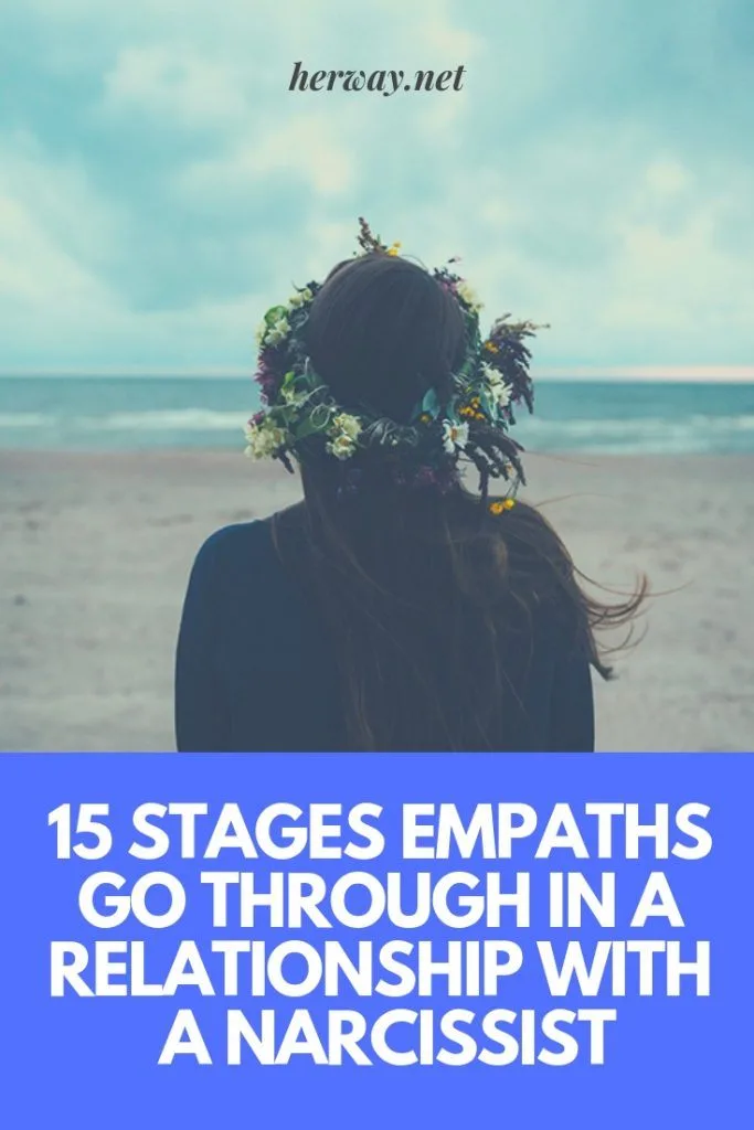 15 Stages Empaths Go Through In A Relationship With A Narcissist